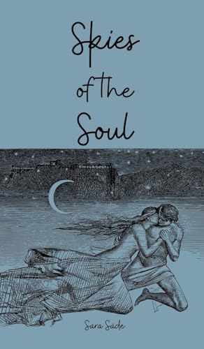 Skies of the Soul Skies of the Soul von Swan Charm Publishing