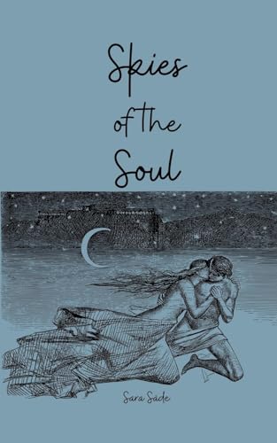Skies of the Soul Skies of the Soul von Swan Charm Publishing