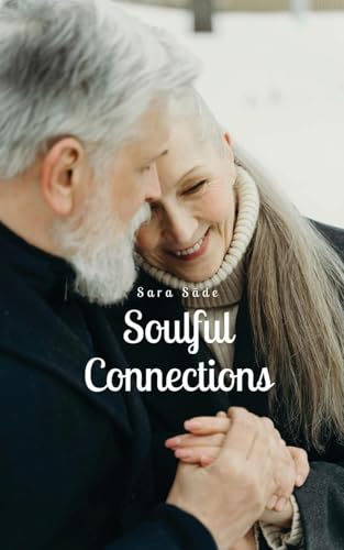 Soulful Connections Soulful Connections von Swan Charm Publishing