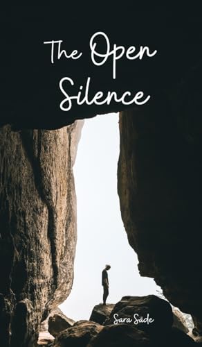 The Open Silence The Open Silence von Swan Charm Publishing
