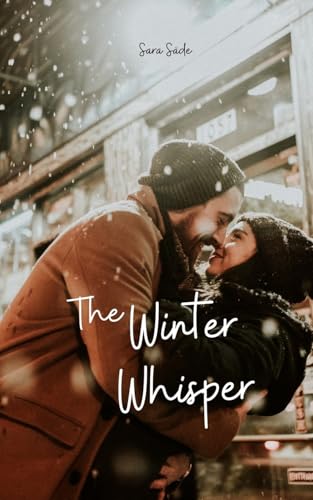 The Winter Whisper The Winter Whisper von Swan Charm Publishing