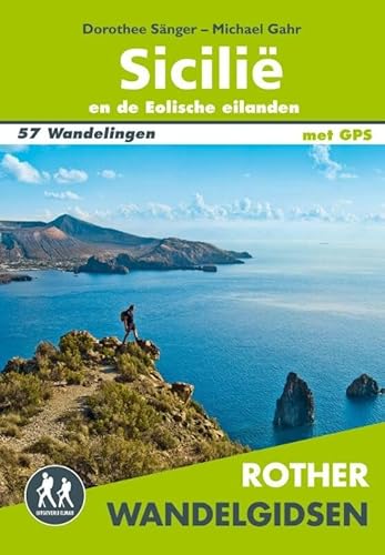 Rother wandelgids Sicilië: en de eolische eilanden. 57 wandelingen (Rother wandelgidsen)