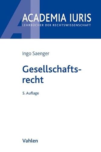 Gesellschaftsrecht (Academia Iuris)