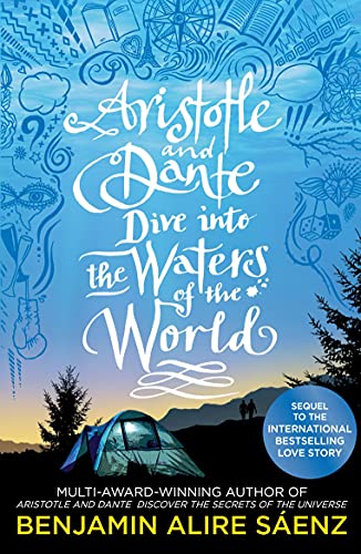 Aristotle and Dante Dive Into the Waters of the World (2021): The highly anticipated sequel to the multi-award-winning international bestseller Aristotle and Dante Discover the Secrets of the Universe von Simon & Schuster