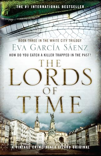 The Lords of Time (White City Trilogy, Band 3) von RANDOM HOUSE UK