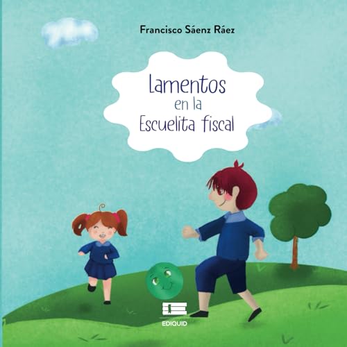 Lamentos en la escuelita fiscal Lamentos en la escuelita fiscal von Ediquid
