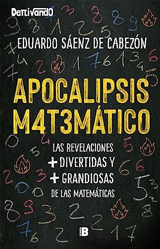 Apocalipsis matemático (Somos B) von Plan B (Ediciones B)