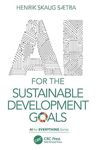 AI for the Sustainable Development Goals (Ai for Everything)