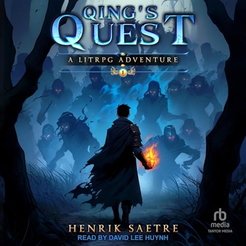 Qing's Quest 1: A Litrpg Adventure von Tantor Media Inc