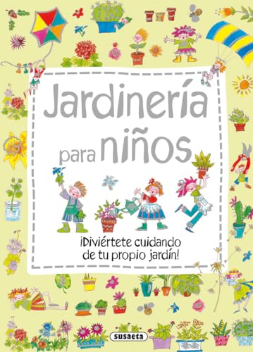 Jardinería para niños Jardinería para niños von SUSAETA