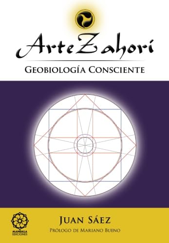 Arte Zahorí: Geobiología consciente von Mandala
