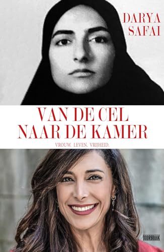 Van de cel naar de Kamer: vrouw, leven, vrijheid von Doorbraak