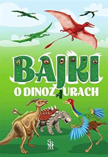 Bajki o dinozaurach