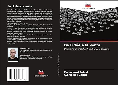 De l'idée à la vente: Gestion d'entreprise dans le secteur de la bijouterie von Editions Notre Savoir