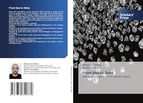 From Idea to Sales: Business Management in the Jewelry Industry von Scholars' Press