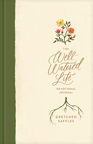 The Well-Watered Life von Tyndale Momentum
