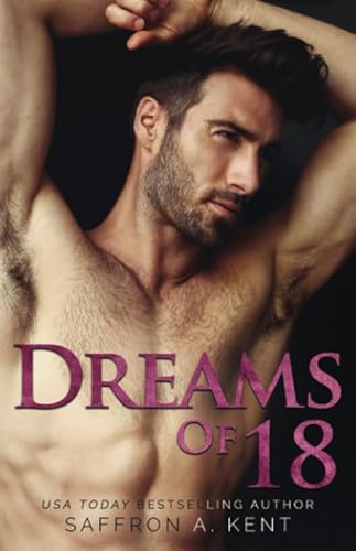 Dreams of 18 (Heartstone Series, Band 2) von Independently published