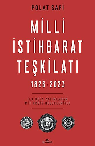 Milli Istihbarat Teskilati 1826-2023 von KRONIK