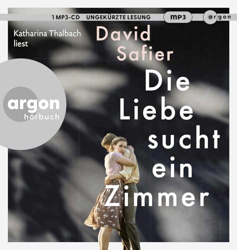 Die Liebe sucht ein Zimmer von Argon Verlag