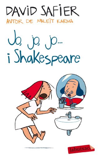 Jo, jo, jo... i Shakespeare (LABUTXACA) von labutxaca