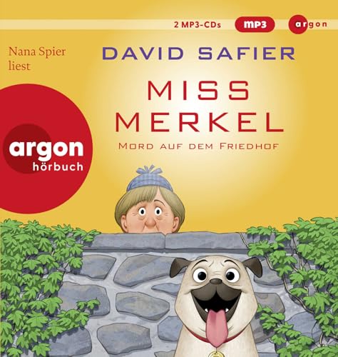 Miss Merkel: Mord auf dem Friedhof von Argon Verlag GmbH