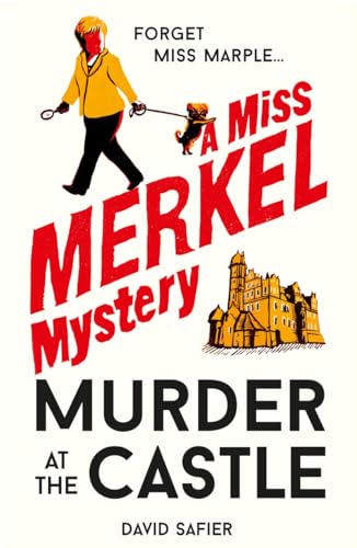 Murder at the Castle (Miss Merkel Mystery, Band 1) von Old Street Publishing