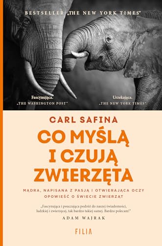 Co myślą i czują zwierzęta von Filia