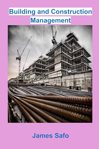 Building and Construction Management Building and Construction Management von Faith Unity Books