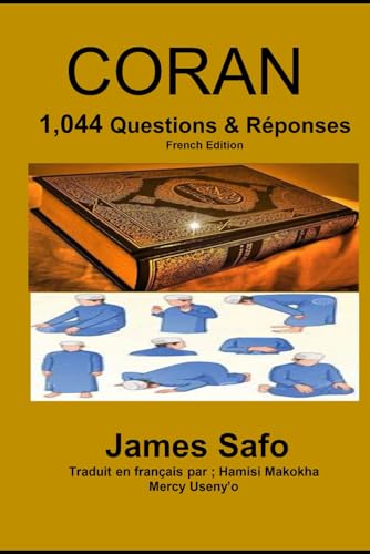 CORAN; 1 044 questions et réponses.: Le chemin vers l'obtention du diplôme von Faith Unity Books