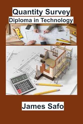 Quantity Survey: Diploma in Technology Quantity Survey: Diploma in Technology von Faith Unity Books