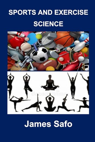 SPORTS AND EXERCISE SCIENCE von Faith United Limited