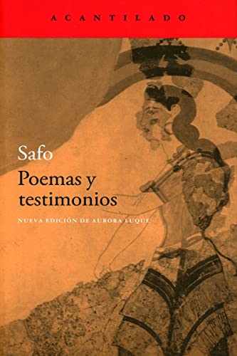 Poemas y testimonios (El Acantilado, Band 99)