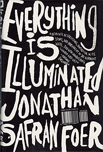 Everything Is Illuminated: A Novel