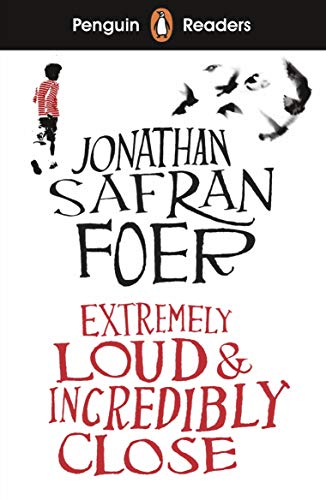 Penguin Readers Level 5: Extremely Loud and Incredibly Close (ELT Graded Reader): Abridged Edition von Penguin