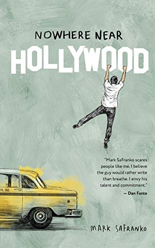 Nowhere Near Hollywood (Max Zajack) von Honest Publishing