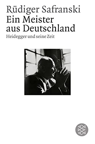 Ein Meister aus Deutschland: Heidegger und seine Zeit von FISCHER Taschenbuch