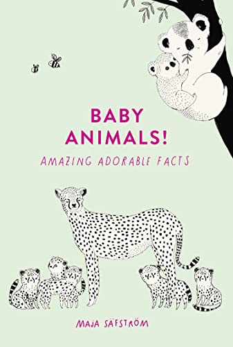 Baby Animals!: Amazing Adorable Facts von HarperCollins