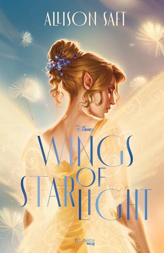 Wings of Starlight (édition française) von HACHETTE HEROES