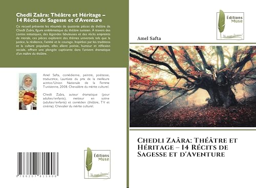 Chedli Zaâra: Théâtre et Héritage - 14 Récits de Sagesse et d'Aventure von Éditions Muse