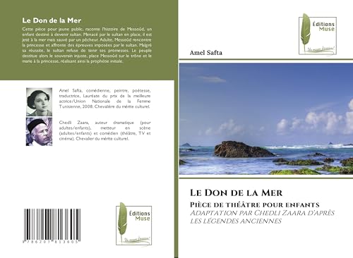 Le Don de la Mer: Pièce de théâtre pour enfants Adaptation par Chedli Zaara d'après les légendes anciennes von Éditions Muse