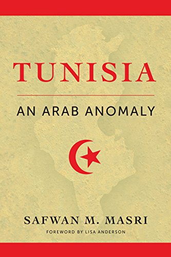 Tunisia: An Arab Anomaly: Foreword by Lisa Anderson