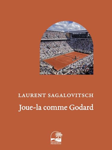 Joue-la comme Godard von Les livres de la promenade