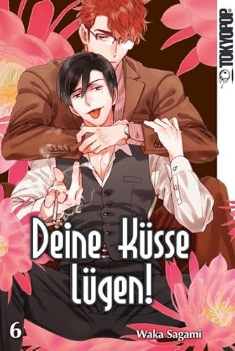 Deine Küsse lügen! 06 von TOKYOPOP GmbH