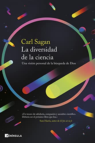 La diversidad de la ciencia: Una visión personal de la búsqueda de Dios (DIVULGACIÓN)