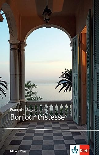Bonjour tristesse (Éditions Klett) von Klett Sprachen GmbH
