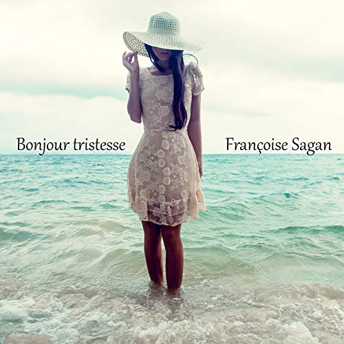 Bonjour tristesse: Lesung Bonjour tristesse: Lesung