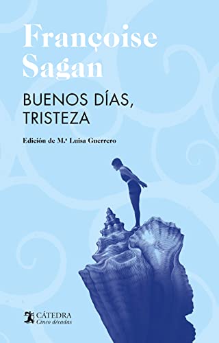 Buenos días, tristeza (Cinco décadas)
