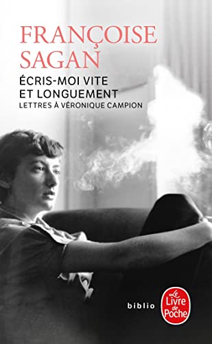Ecris-moi vite et longuement: Lettres à Véronique Campion Ecris-moi vite et longuement: Lettres à Véronique Campion