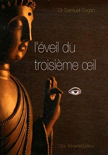 L'eveil du troisieme oeil von TREDANIEL