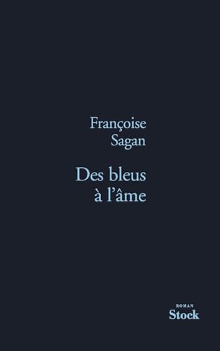 Des Bleus A L AME von STOCK